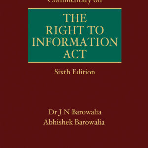 LexisNexis's Commentary on the Right to Information Act [RTI]