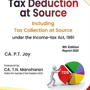 Bharat's Handbook on TAX DEDUCTION AT SOURCE [TDS]