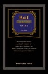 ELH's Bail Law & Practice