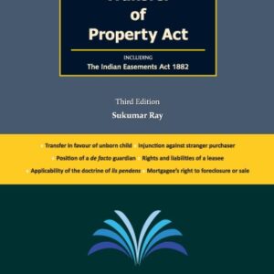 Goyle's A Commentary on the Transfer of Property Act