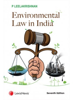 Environmental Law in India by P Leelakrishnan