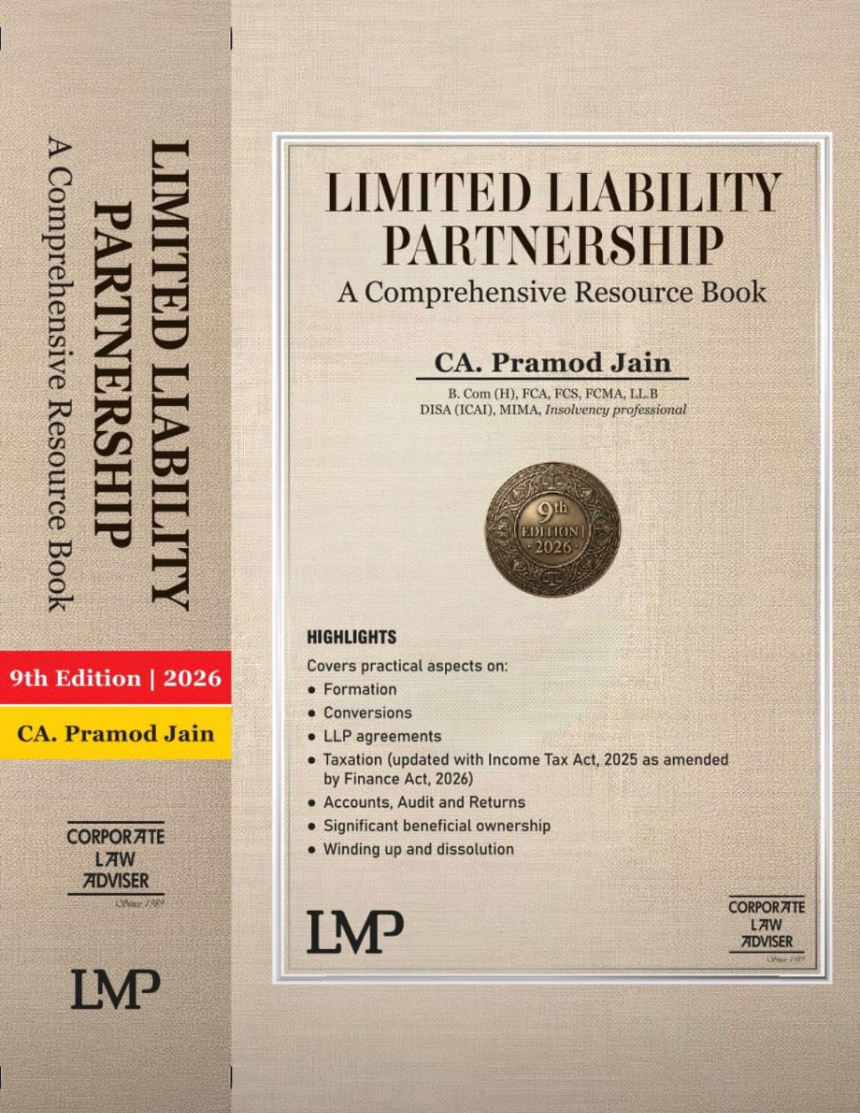 LMP's Limited Liability Partnership (LLP): Law, Practice & Procedures (A Comprehensive Resource Book)