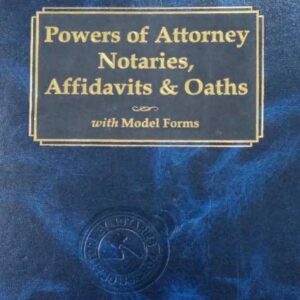 Lawmann's Powers of Attorney, Notaries, Affidavits & Oaths