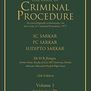 The Code of Criminal Procedure-An encyclopaedic commentary on the Code of Criminal Procedure, 1973