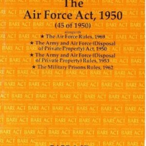 Air Force Act, 1950 alongwith Rules, 1969