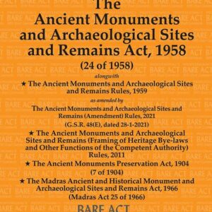 Ancient Monuments & Archaeological Sites & Remains Act, 1958