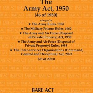 Professional's The Army Act, 1950 Bare Act 2025