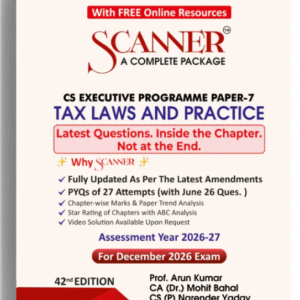 Shuchita Prakashan’s Tax Laws and Practice Scanner for CS Executive Group II Paper 7 December 2026 Exam