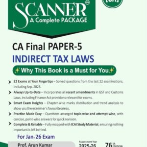 Shuchita Prakashan’s Indirect Tax Laws [IDT] Scanner for CA Final Group 2 Paper 5 January 2026 Exam