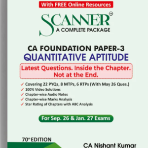 Shuchita Prakashan’s Quantitative Aptitude Scanner for CA Foundation Paper 3 Applicable for September 2026 Exam (2023 Syllabus)
