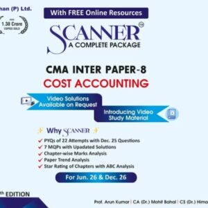 Shuchita Prakashan’s Cost Accounting [CA] Scanner for CMA Inter Group I Paper 8 June 2026 Exam (2022 Syllabus)