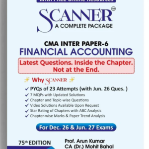 Shuchita Prakashan’s Financial Accounting [FA] Scanner for CMA Inter Group I Paper 6 December 2026 Exam (2022 Syllabus)