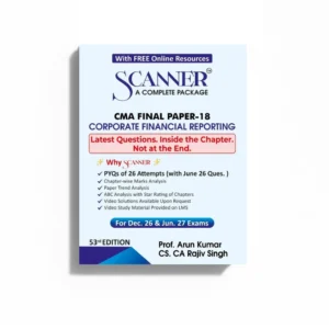 Shuchita Prakashan’s Scanner on Corporate Financial Reporting [CFR] for CMA Final Group IV Paper 18 December 2026 Exam