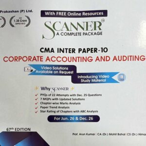 Shuchita Prakashan’s Corporate Accounting and Auditing [CAA] Scanner for CMA Inter Group II Paper 10 June 2026/Dec. 2026 Exam