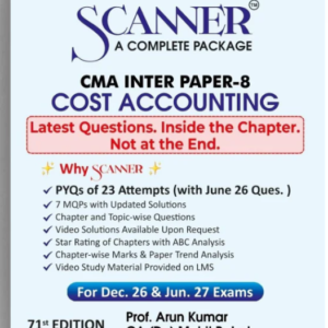Shuchita Prakashan’s Cost Accounting [CA] Scanner for CMA Inter Group I Paper 8 December 2026 Exam (2022 Syllabus)