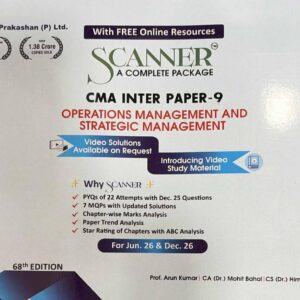 Shuchita Prakashan’s Operations Management & Strategic Management [OMSM] Scanner for CMA Inter Group II Paper 9 June 2026/Dec. 2026 Exam