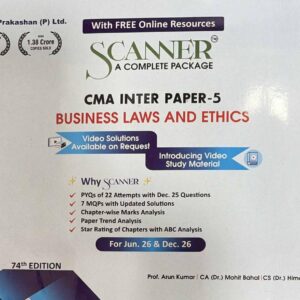 Shuchita Prakashan’s Business Laws and Ethics (BLE) Scanner for CMA Inter Group I Paper 5 June 2026/Dec. 2026 Exam
