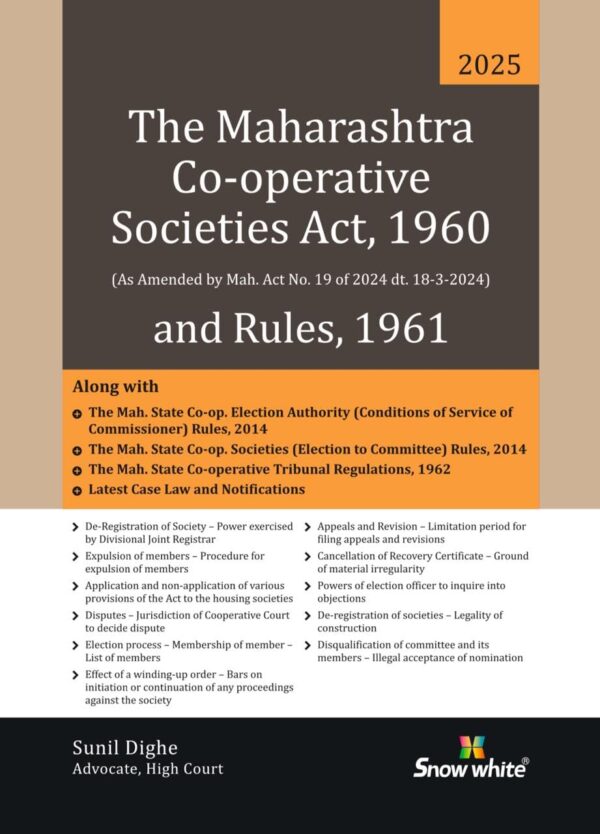 The Maharashtra Co operative Societies Act , 1960 by Adv. Sunil Dighe