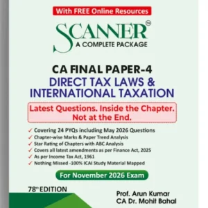 Shuchita Prakashan’s Direct Tax Laws and International Taxation [DTL & IT] Scanner for CA Final Group II Paper 4 November 2026 Exam