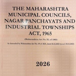 Hind Law House’s The Maharashtra Municipal Councils, Nagar Panchayats & Industrial Township Act, 1965 Bare Act 2026
