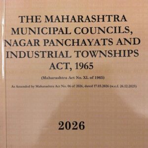 Hind Law House’s The Maharashtra Municipal Councils, Nagar Panchayats & Industrial Township Act, 1965 Bare Act 2026