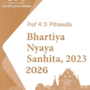 Jhabvala Notes on Bhartiya Nyaya Sanhita, 2023 (BNS) for BALLB & LLB by Prof. H. D. Pithawalla [Edn. 2026]