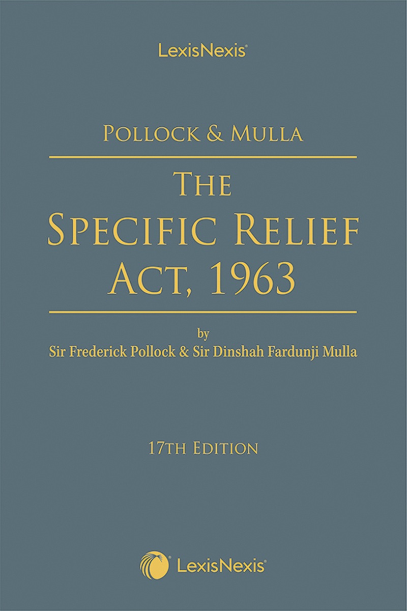 Pollock & Mulla's The Specific Relief Act, 1963