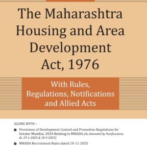 Snow White's The Maharashtra Housing and Area Development Act, 1976 [MHADA]