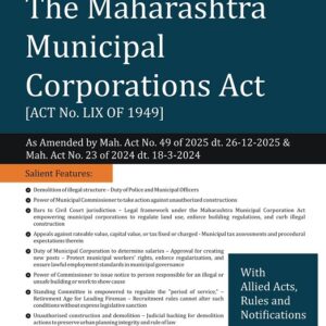 Snow White's Commentary on The Maharashtra Municipal Corporations Act [MMC]