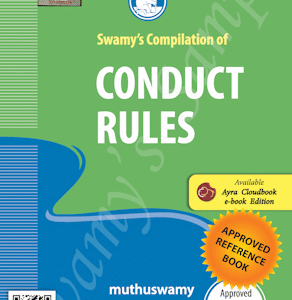 Swamy's Compilation of Conduct Rules | CCS (CONDUCT) RULES