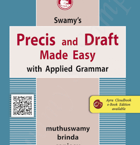 Swamy's Precis & Draft Made Easy with Applied Grammar