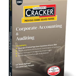 Taxmann’s Corporate Accounting & Auditing (CAA) Cracker for CMA Inter Group II Paper 10 Dec. 2026 Exam (2022 Syllabus)