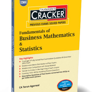 Taxmann’s Fundamentals of Business Mathematics & Statistics (FBMS) Cracker for CMA Foundation Paper 3 June/Dec. 2026 Exam