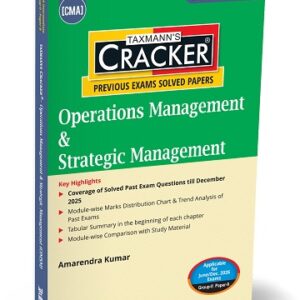 Taxmann’s Operations Management & Strategic Management (OMSM) Cracker for CMA Inter Group II Paper 9 June/Dec 2026 Exam (2022 Syllabus)