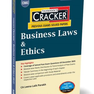 Taxmann’s Business Laws and Ethics (BLE) Cracker for CMA Inter Group I Paper 5 June/Dec. 2026 Exam (2022 Syllabus)