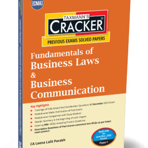 Taxmann’s Fundamentals of Business Laws & Business Communication (FBLC) Cracker for CMA Foundation Paper 1 June/Dec. 2026 Exam
