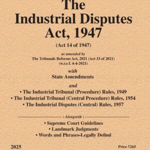 Law & Justice's The Industrial Disputes Act, 1947 Bare Act