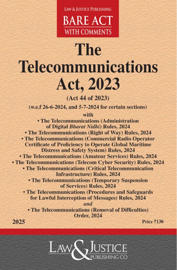Law & Justice's The Telecommunication Act, 2023 Bare Act