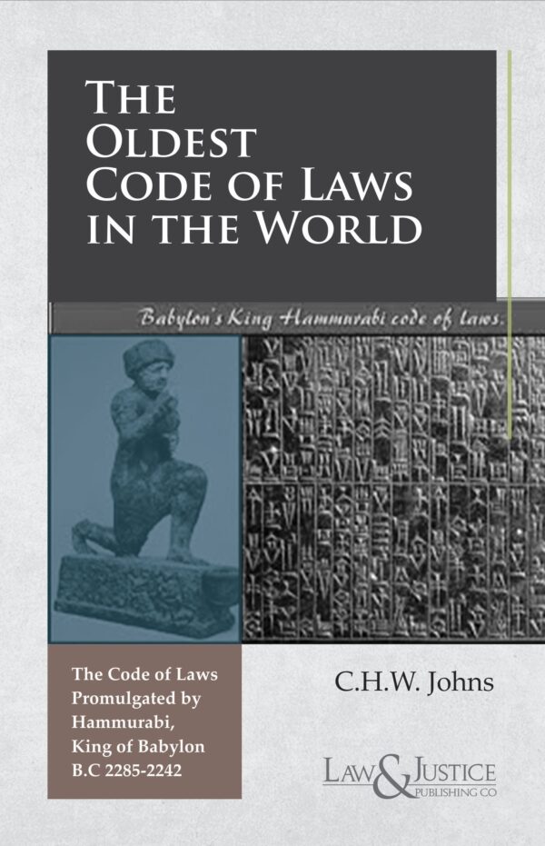 Law & Justice's The Oldest Code of Laws in the World