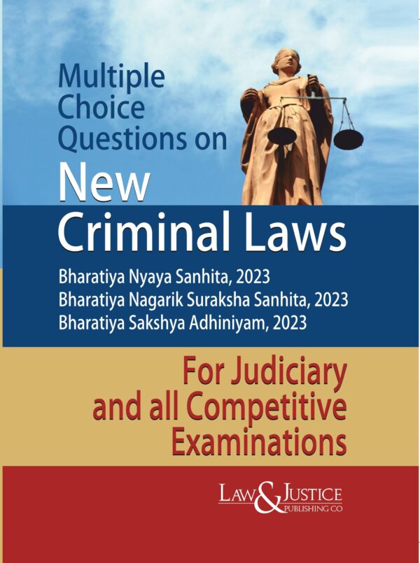 Law & Justice's Multiple Choice Questions on New Criminal Laws
