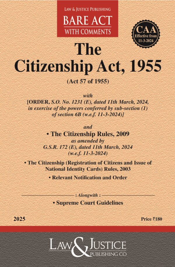Law & Justice's The Citizenship Act, 1955 Bare Act