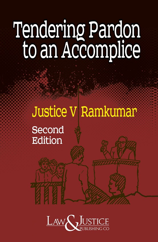 Law & Justice's Tendering Pardon to an Accomplice