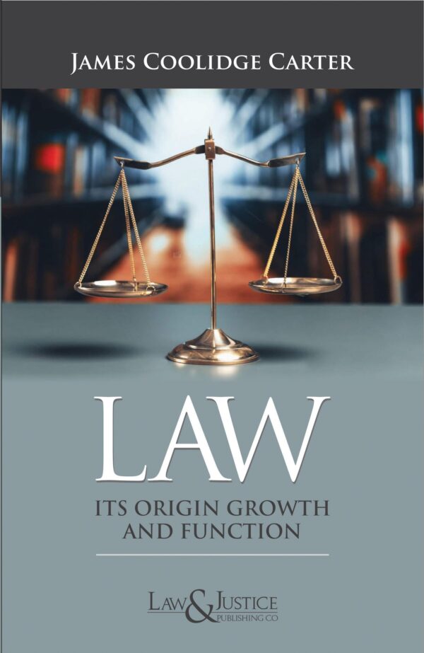 Law & Justice's Law: Its origin, Growth and Function