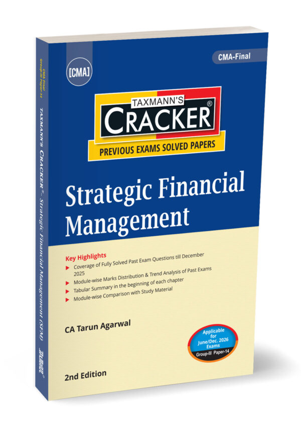 Taxmann’s Strategic Financial Management (SFM) Cracker for CMA Final ...
