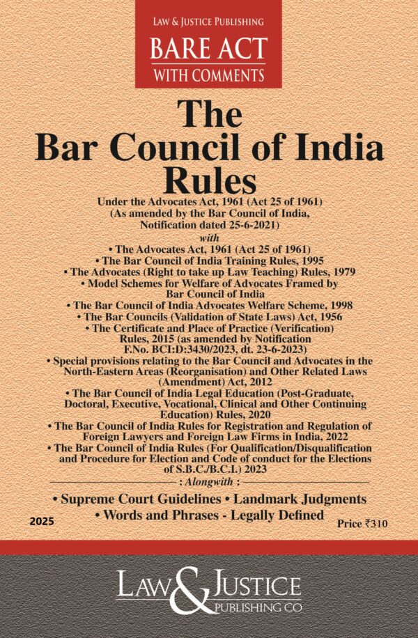 Law & Justice's The Bar Council of India Rules Bare Act