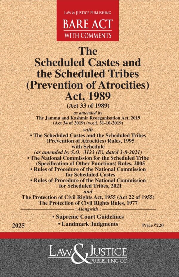 Law & Justice's The Scheduled Castes and the Scheduled Tribes (Prevention of Atrocities) Act, 1989 Bare Act | SCST