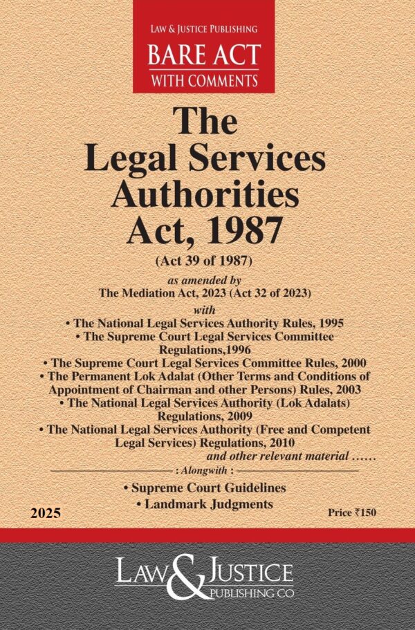 Law & Justice's The Legal Services Authorities Act, 1987 Bare Act