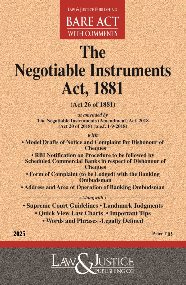 Law & Justice's The Negotiable Instruments Act, 1881 Bare Act