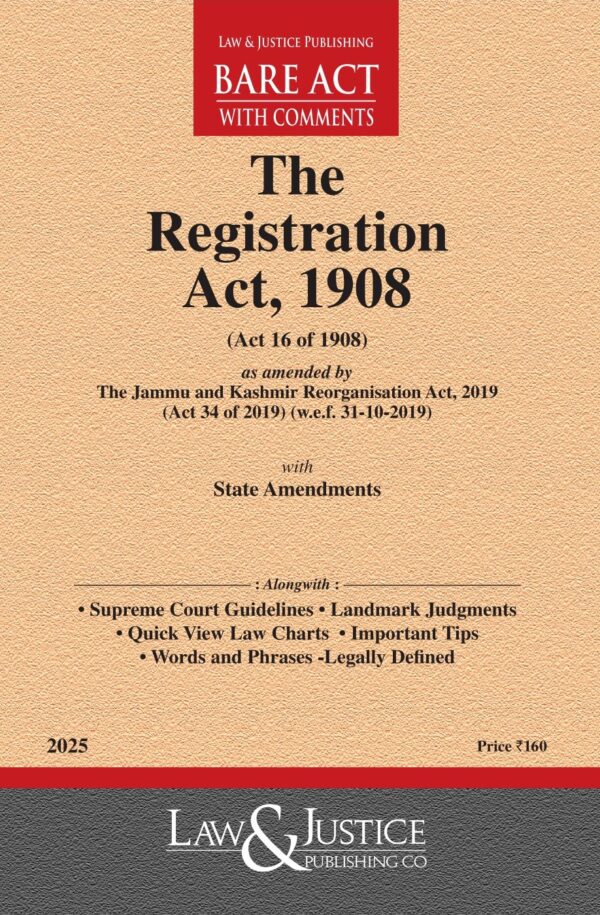 Law & Justice's The Registration Act, 1908 Bare Act
