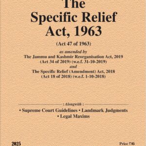 Law & Justice's The Specific Relief Act, 1963 Bare Act
